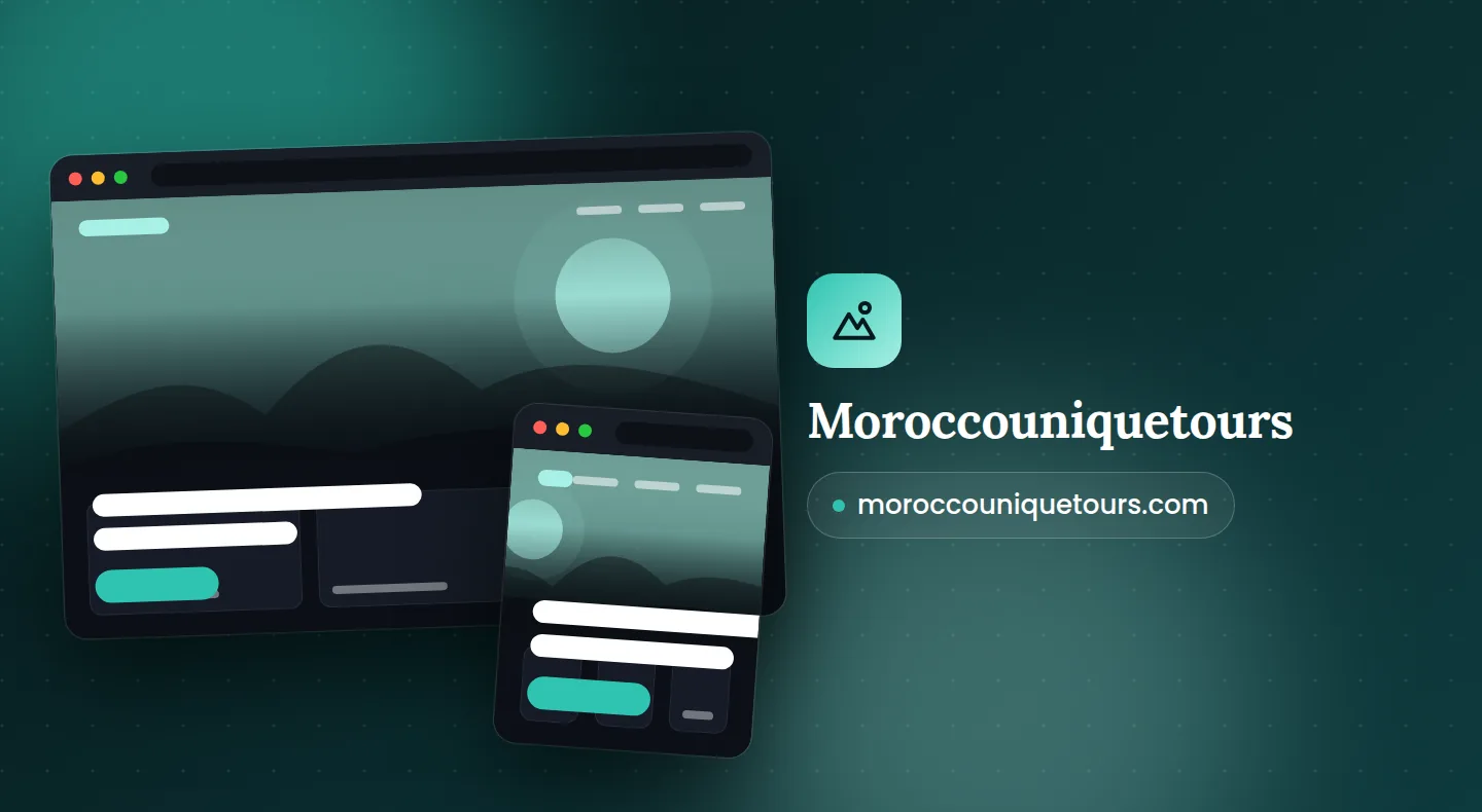 Moroccouniquetours — réalisation Ismaaf Web Agency